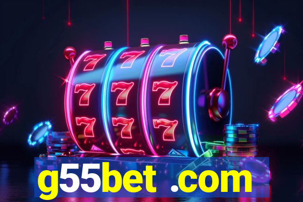 g55bet .com